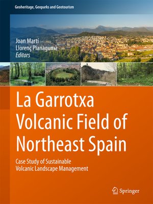 cover image of La Garrotxa Volcanic Field of Northeast Spain